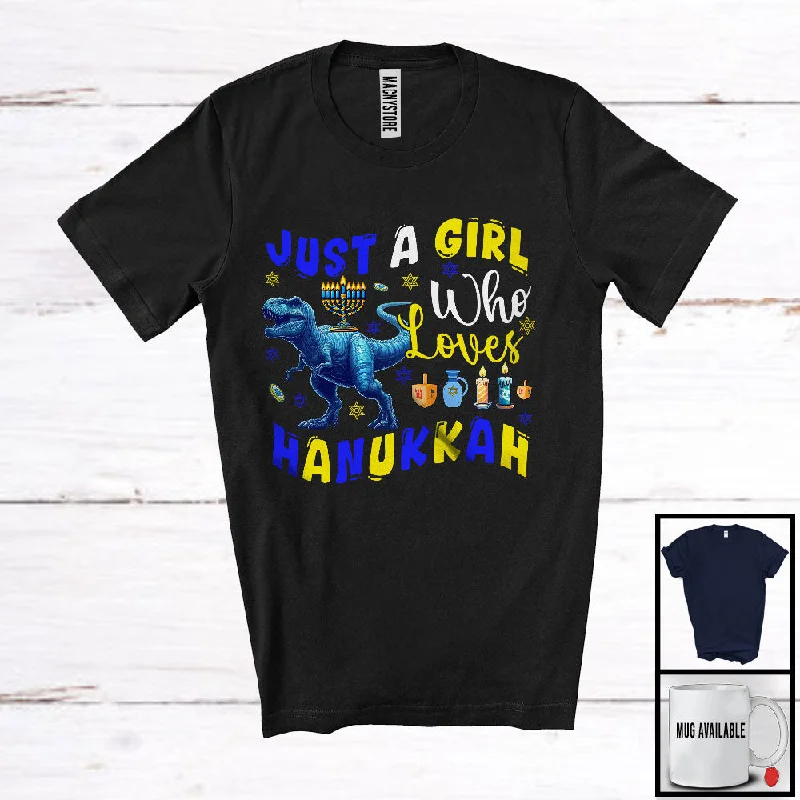 Just A Girl Who Loves Hanukkah; Wonderful Hanukkah Menorah Lights T-Rex; Girls Women Family T-Shirt Striped Floral Plaid